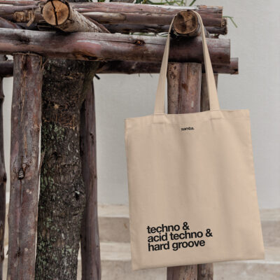 Tote Bag Techno & Acid Techno & Hard Groove - samba